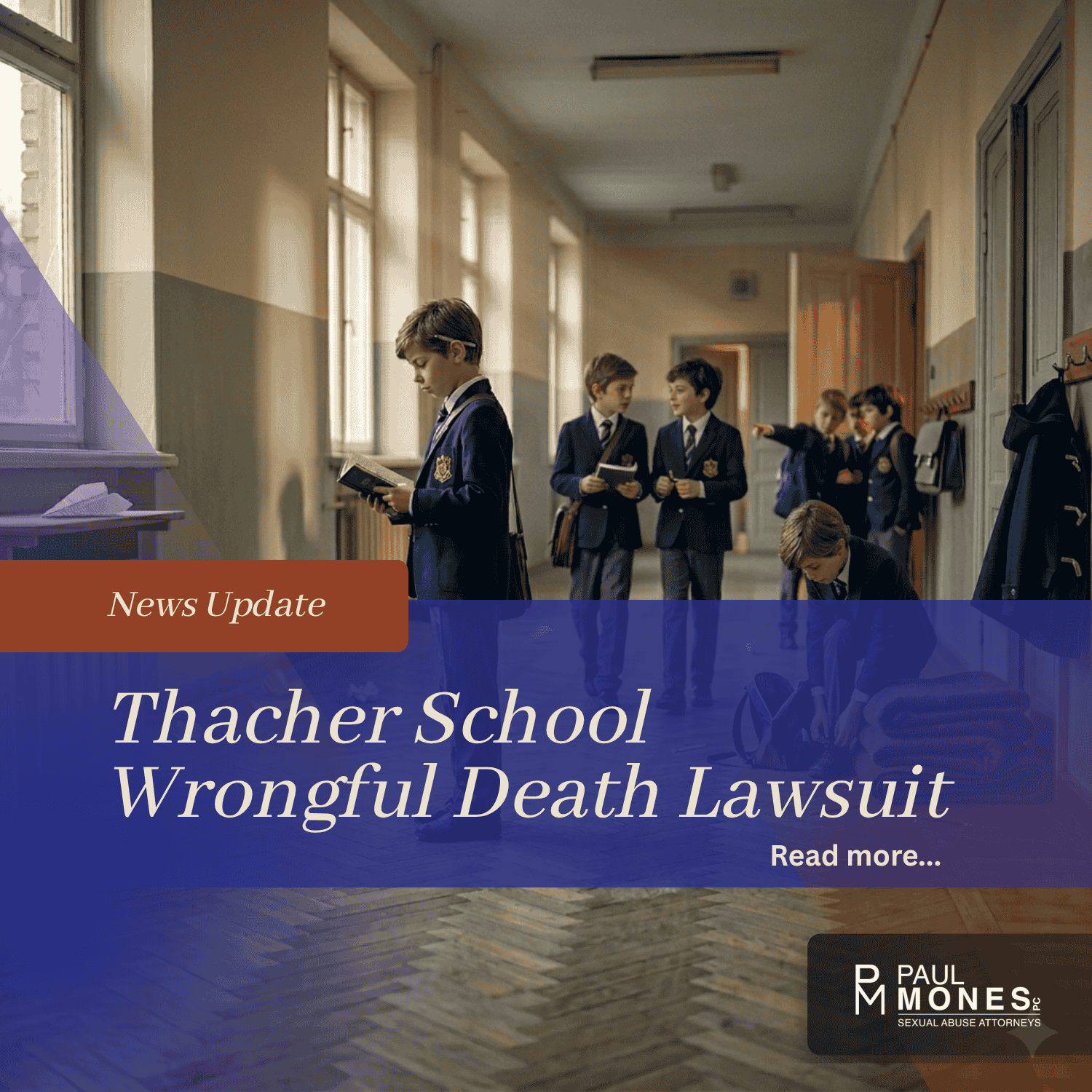 Paul Mones, Thacher School, Wrongful Death Lawsuit
